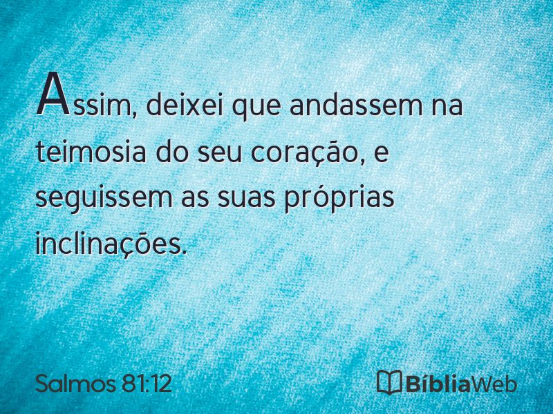 Salmos 81:12 em imagem para compartilhar