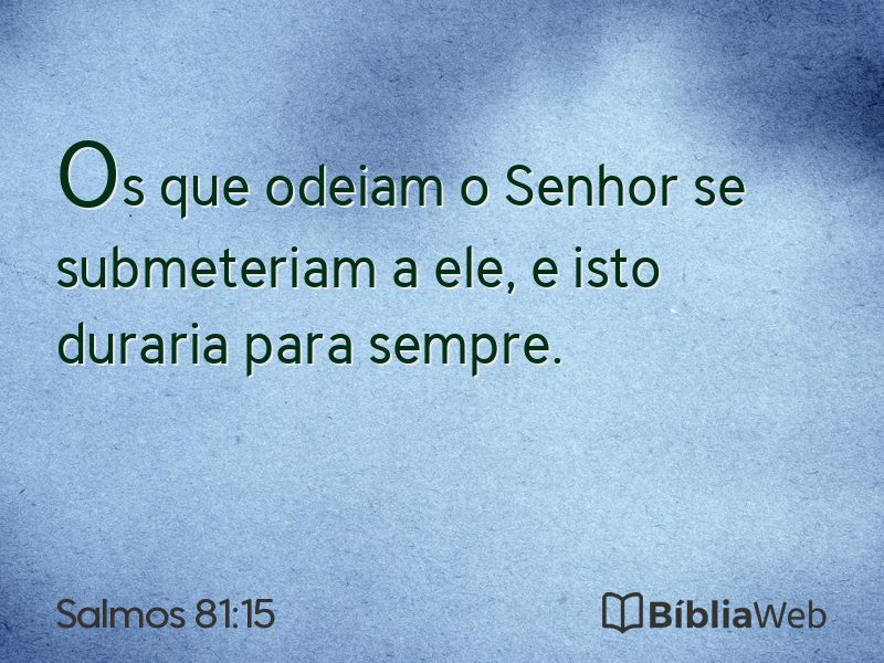 Salmos 81:15 em imagem para compartilhar