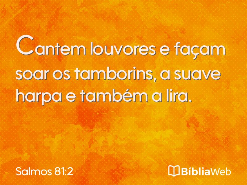 Salmos 81:2 em imagem para compartilhar