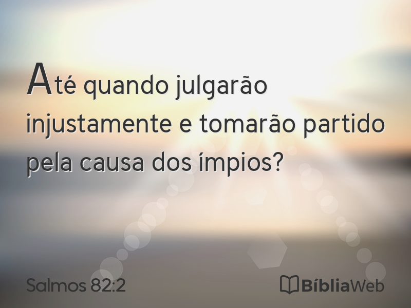 Salmos 82:2 em imagem para compartilhar