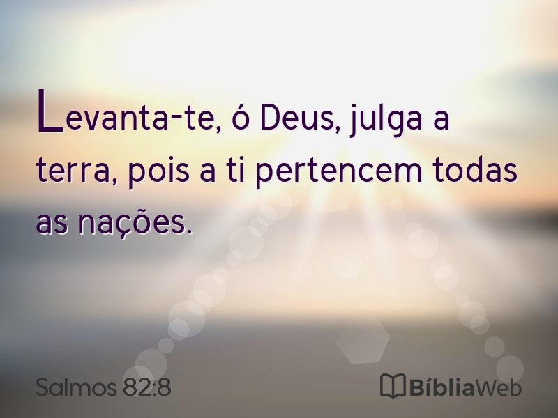 Salmos 82:8 em imagem para compartilhar