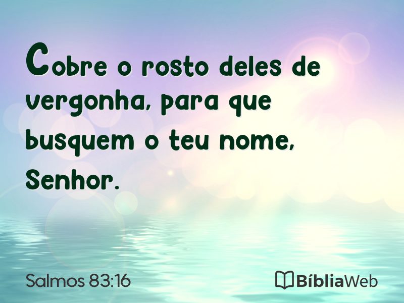 Salmos 83:16 em imagem para compartilhar