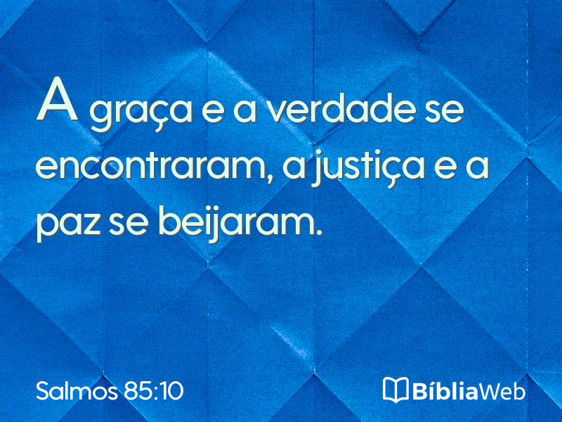 Salmos 85:10 em imagem para compartilhar