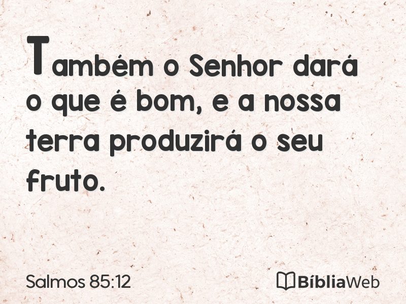 Salmos 85:12 em imagem para compartilhar