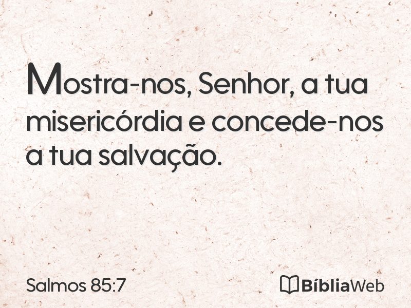 Salmos 85:7 em imagem para compartilhar