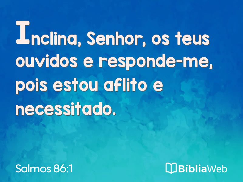 Salmos 86:1 em imagem para compartilhar