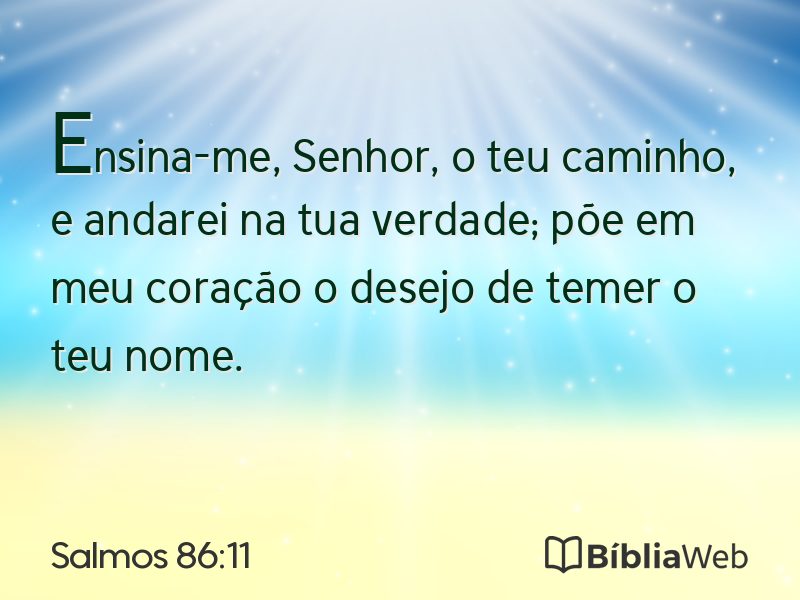 Salmos 86:11 em imagem para compartilhar