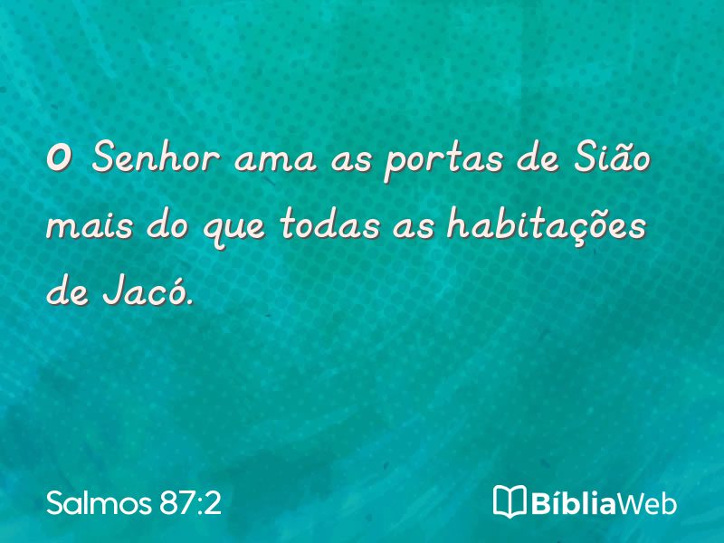 Salmos 87:2 em imagem para compartilhar