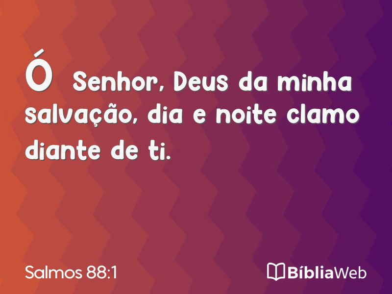 Salmos 88:1 em imagem para compartilhar