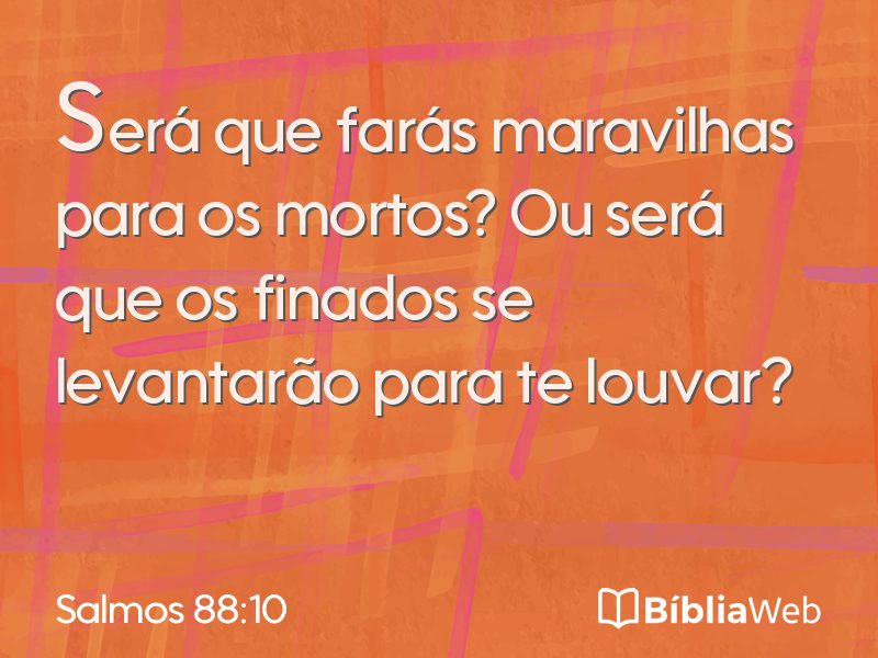 Salmos 88:10 em imagem para compartilhar