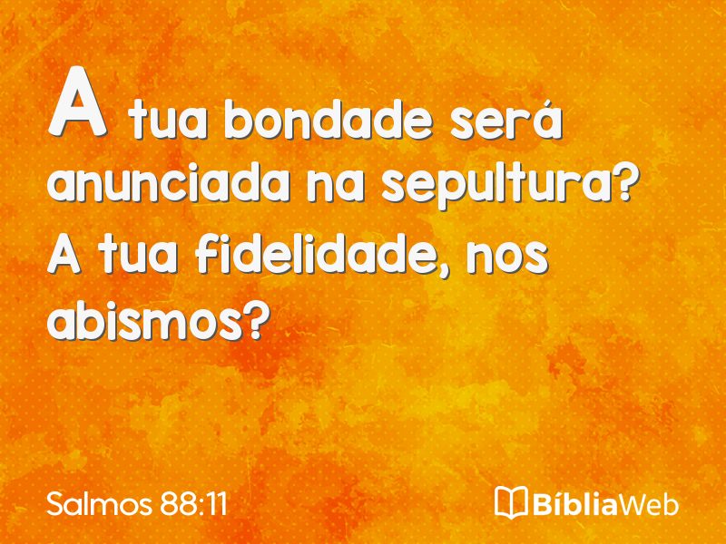 Salmos 88:11 em imagem para compartilhar