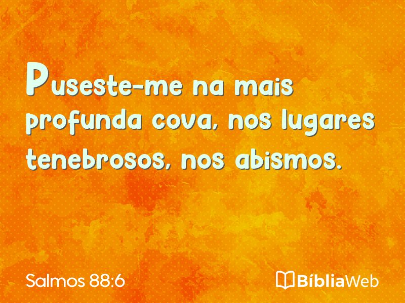 Salmos 88:6 em imagem para compartilhar