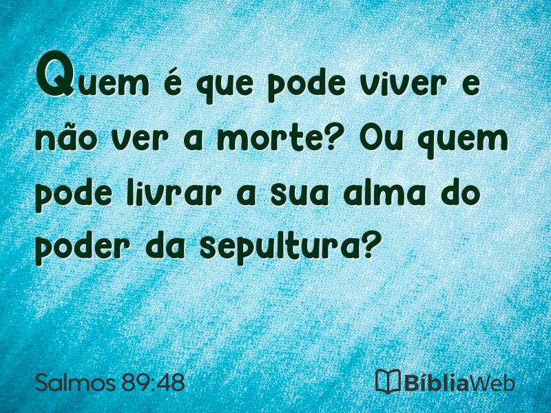 Salmos 89:48 em imagem para compartilhar