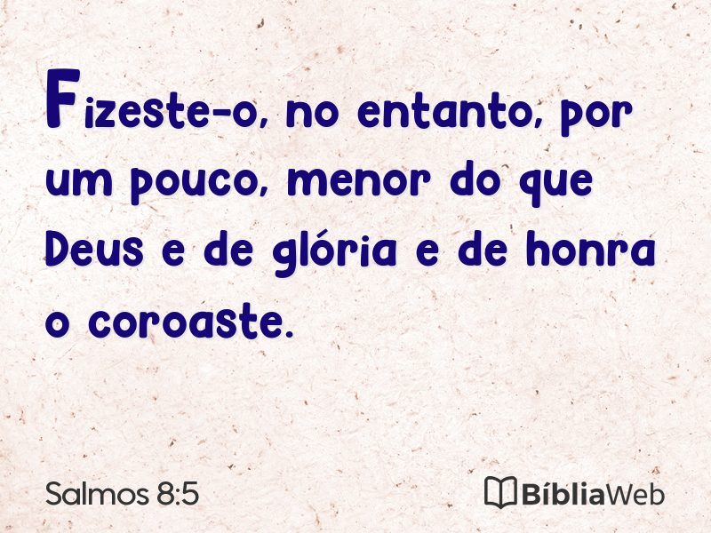 Salmos 8:5 em imagem para compartilhar