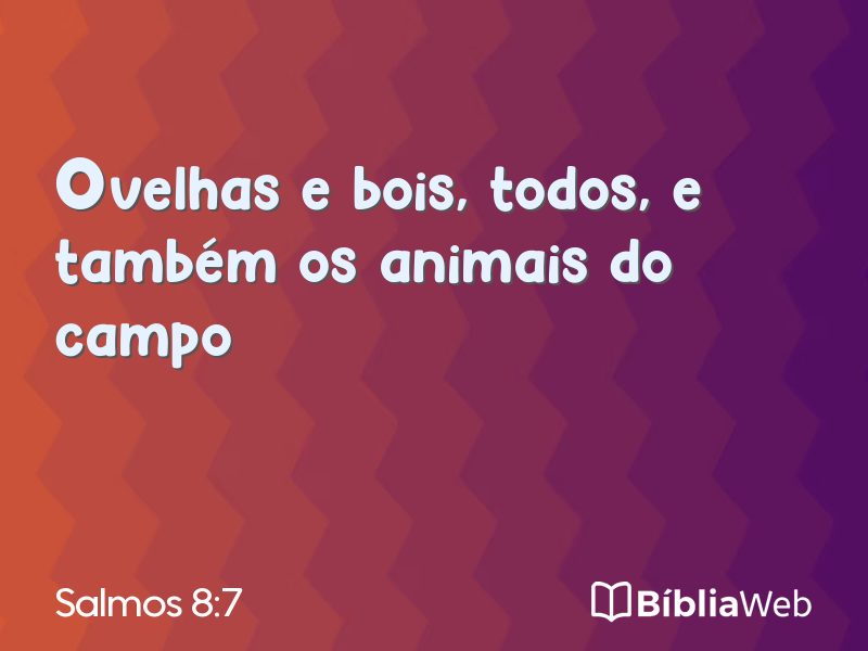 Salmos 8:7 em imagem para compartilhar