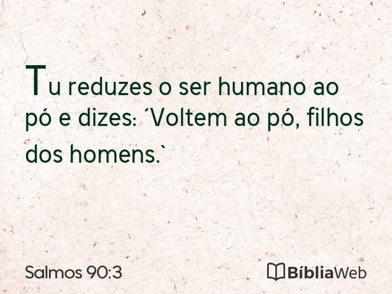 Salmos 90:3 em imagem para compartilhar
