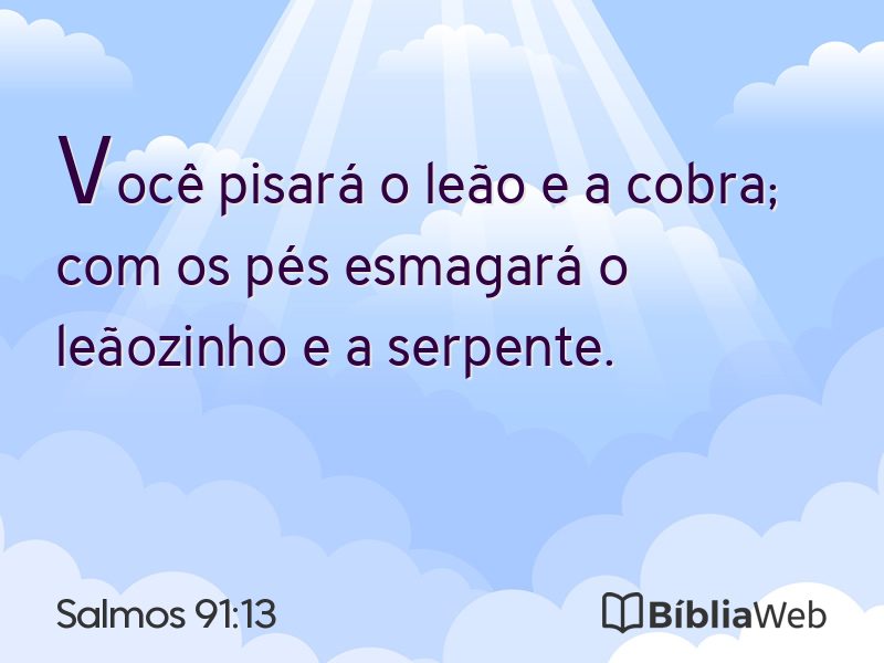 Salmos 91:13 em imagem para compartilhar