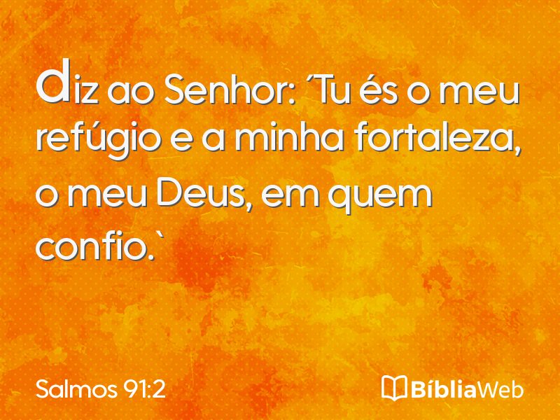 Salmos 91:2 em imagem para compartilhar