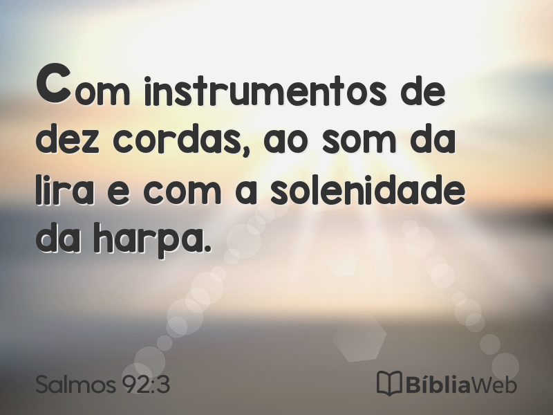 Salmos 92:3 em imagem para compartilhar