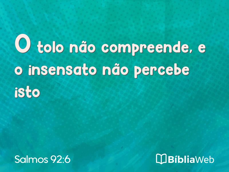 Salmos 92:6 em imagem para compartilhar