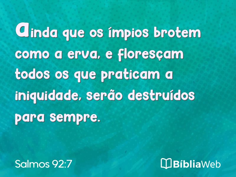 Salmos 92:7 em imagem para compartilhar