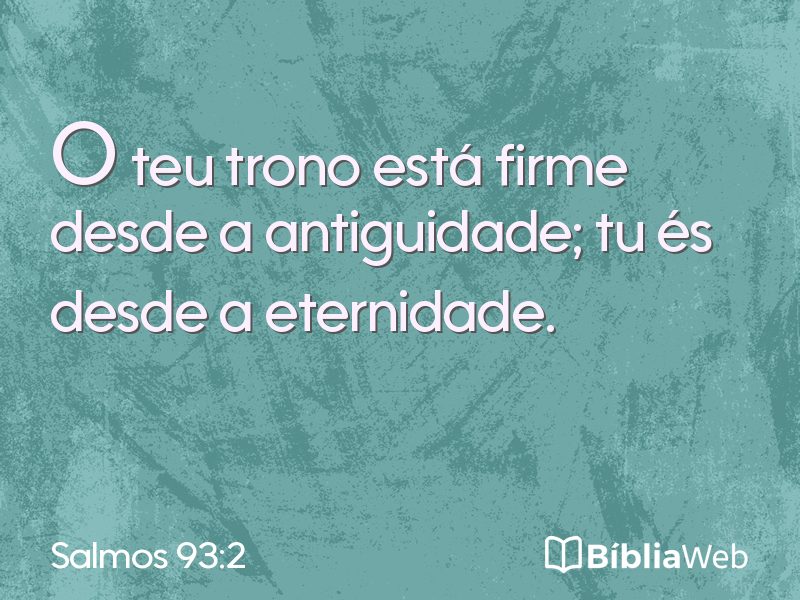 Salmos 93:2 em imagem para compartilhar