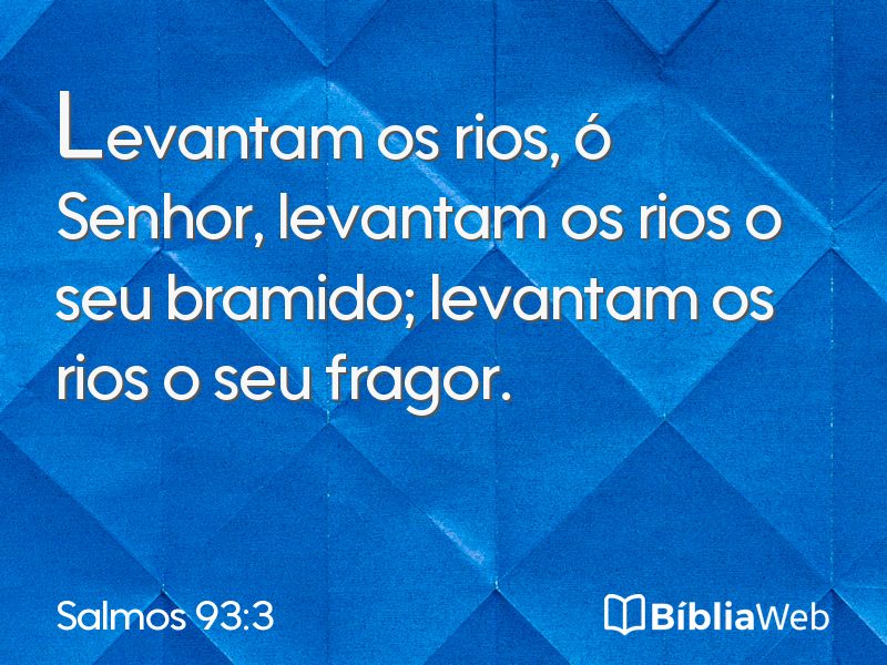 Salmos 93:3 em imagem para compartilhar