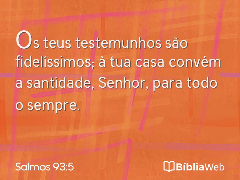 Salmos 93:5 em imagem para compartilhar