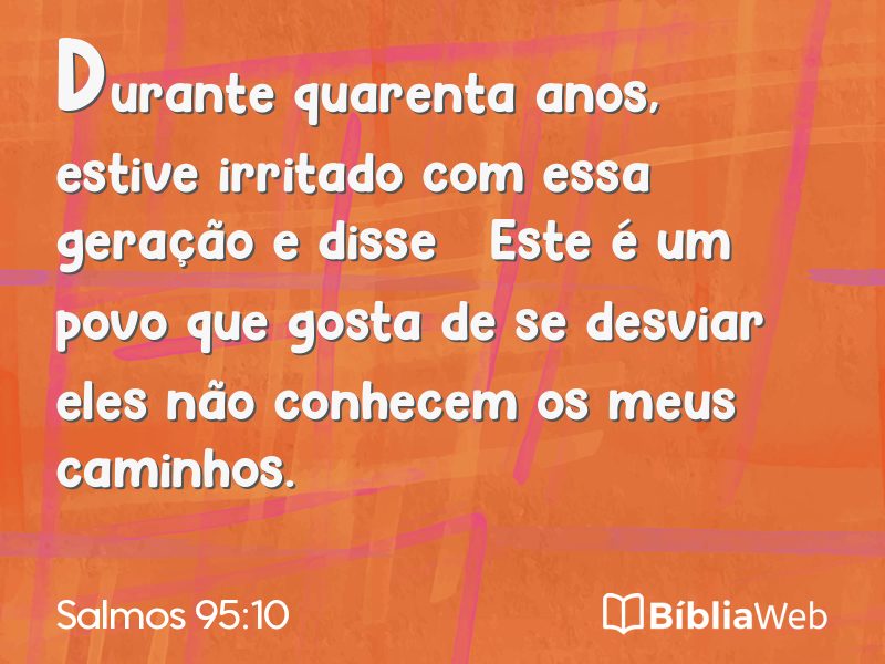 Salmos 95:10 em imagem para compartilhar