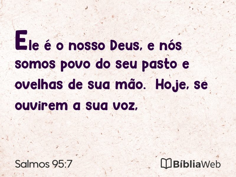 Salmos 95:7 em imagem para compartilhar