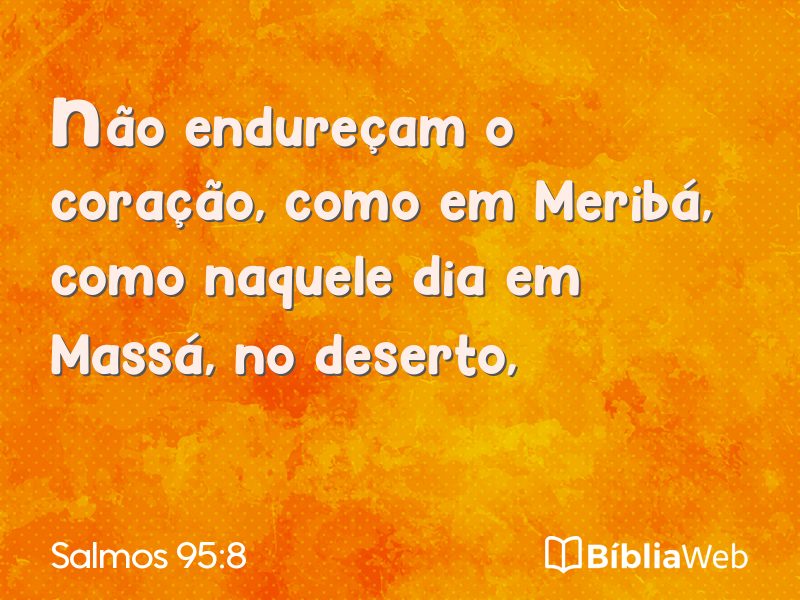 Salmos 95:8 em imagem para compartilhar