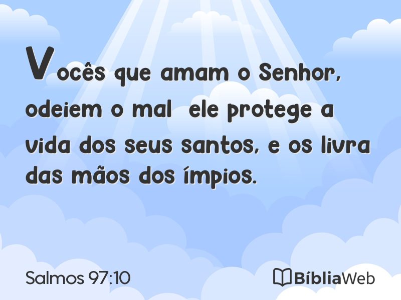 Salmos 97:10 em imagem para compartilhar