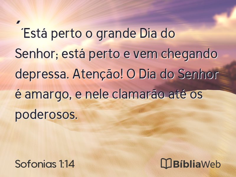 Sofonias 1:14 em imagem para compartilhar