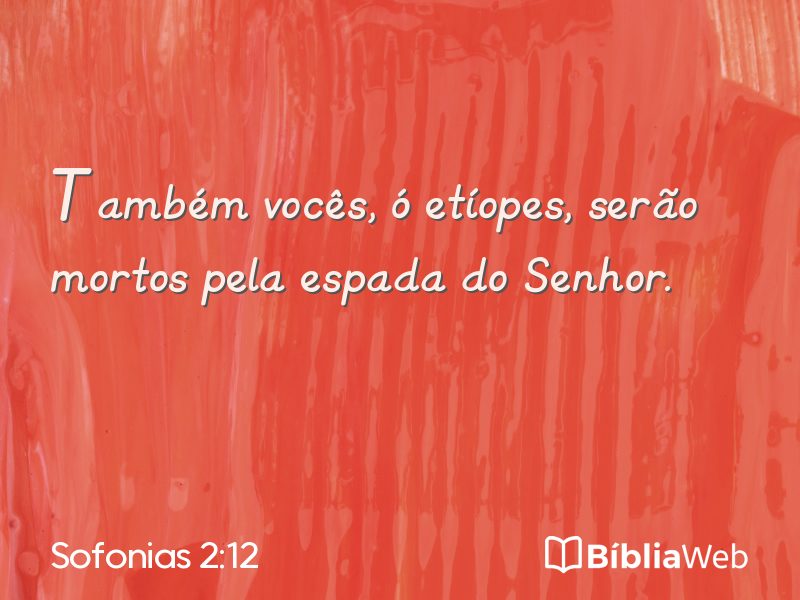 Sofonias 2:12 em imagem para compartilhar