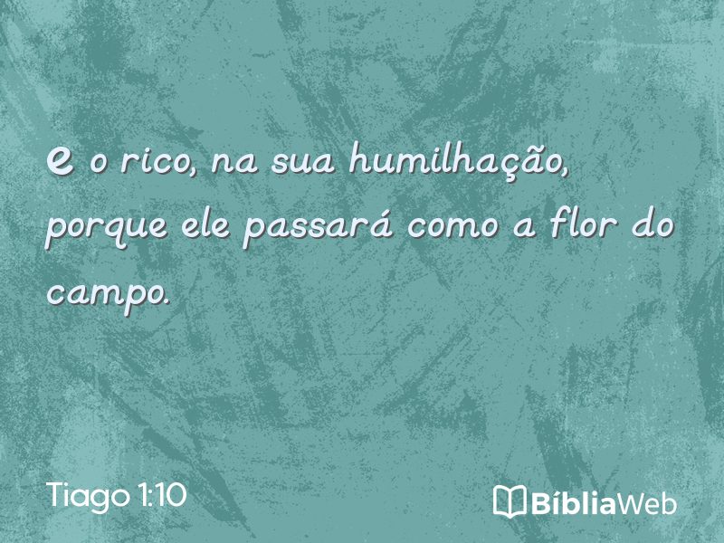 Tiago 1:10 em imagem para compartilhar