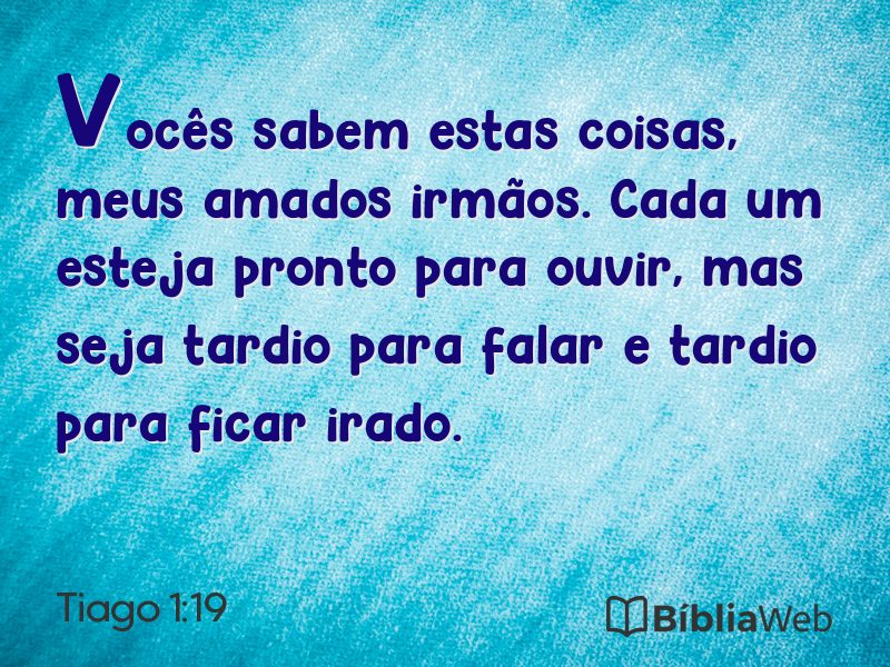 Tiago 1:19 em imagem para compartilhar