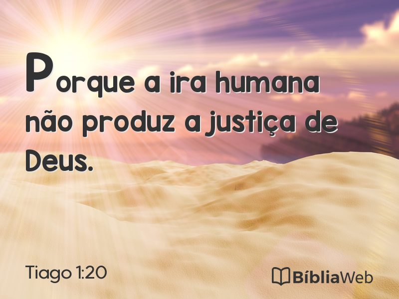 Tiago 1:20 em imagem para compartilhar
