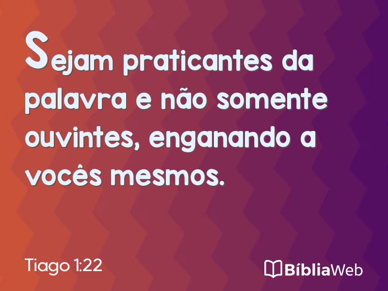 Tiago 1:22 em imagem para compartilhar
