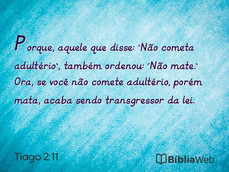 Tiago 2:11 em imagem para compartilhar
