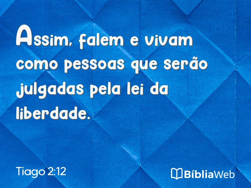 Tiago 2:12 em imagem para compartilhar