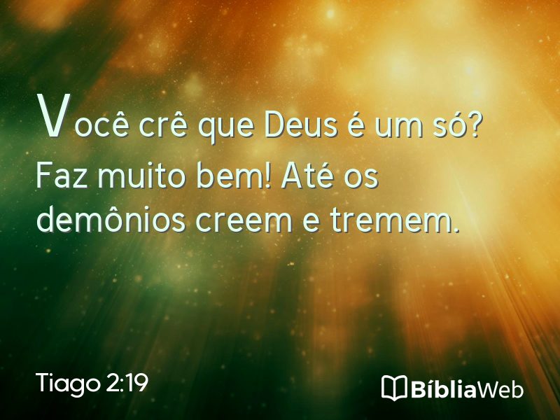 Tiago 2:19 em imagem para compartilhar