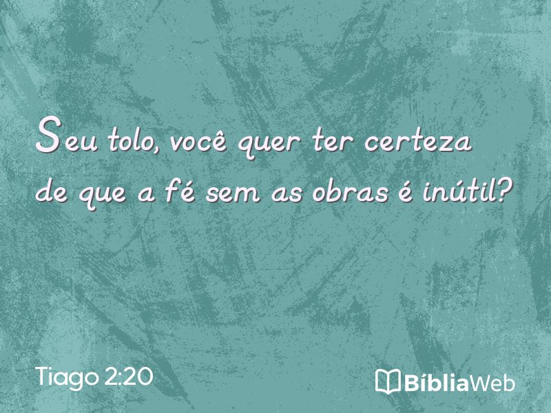Tiago 2:20 em imagem para compartilhar