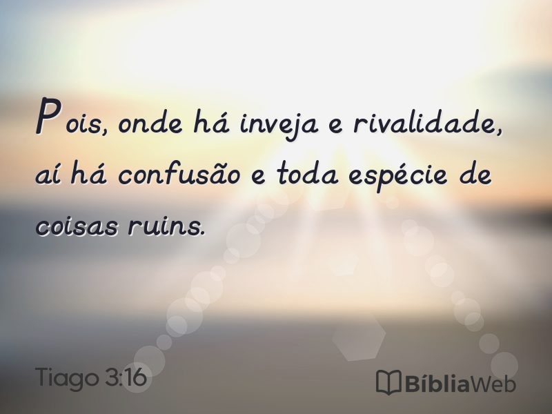 Tiago 3:16 em imagem para compartilhar