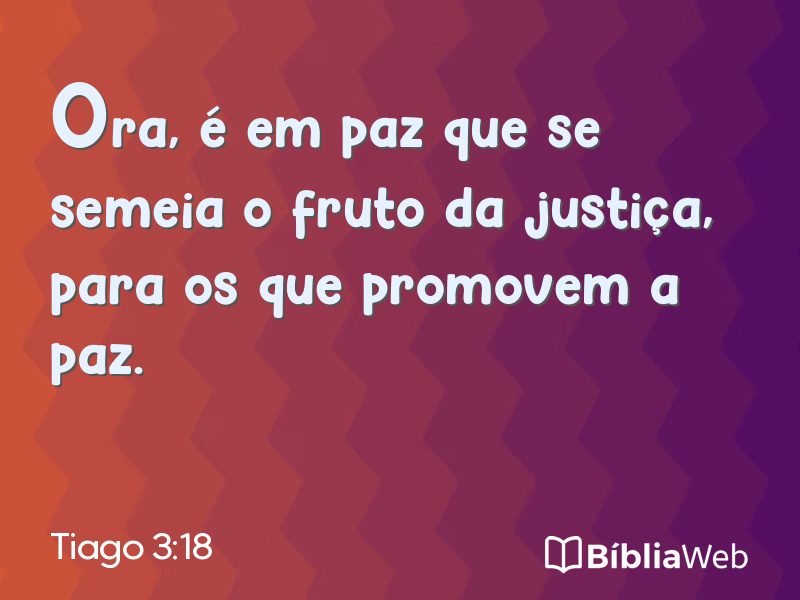 Tiago 3:18 em imagem para compartilhar