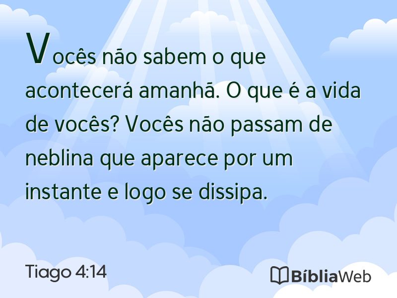 Tiago 4:14 em imagem para compartilhar