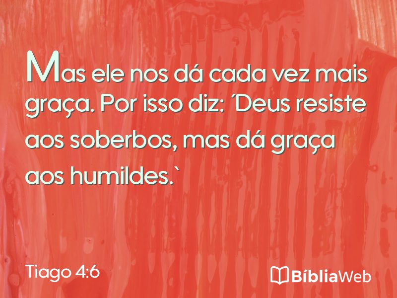Tiago 4:6 em imagem para compartilhar
