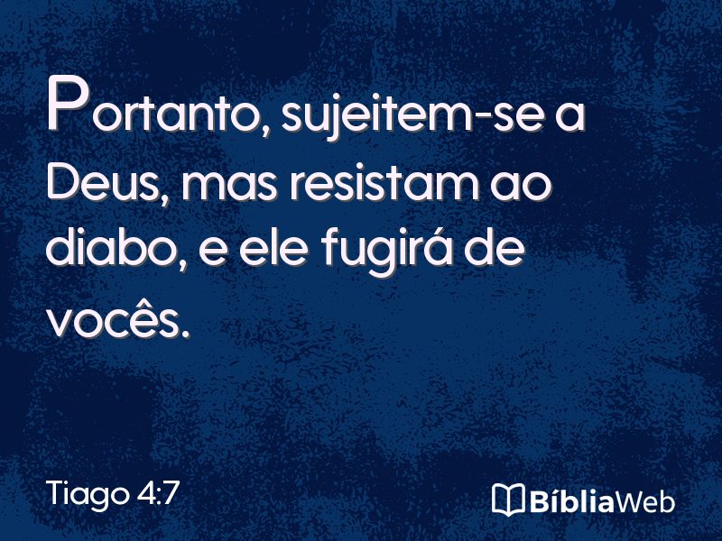 Tiago 4:7 em imagem para compartilhar