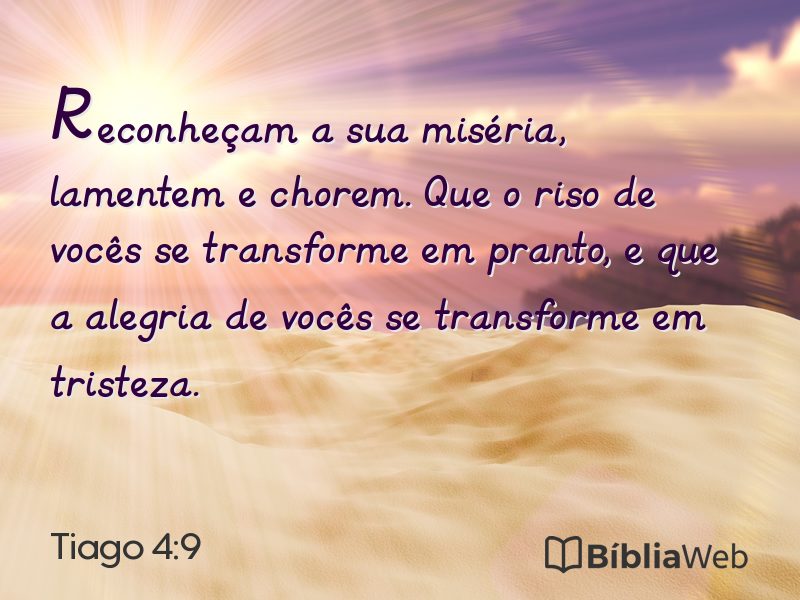 Tiago 4:9 em imagem para compartilhar
