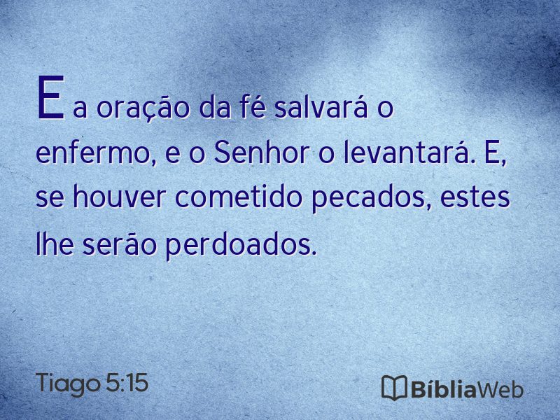 Tiago 5:15 em imagem para compartilhar