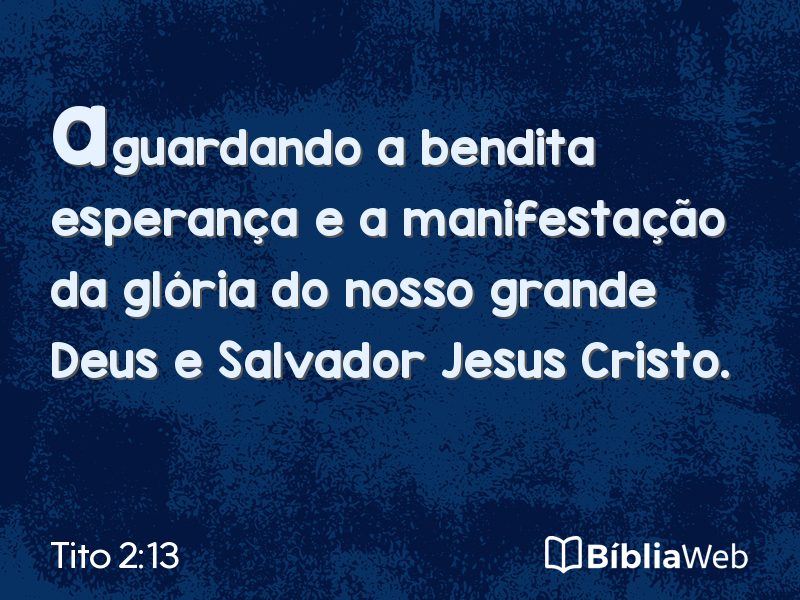 Tito 2:13 em imagem para compartilhar